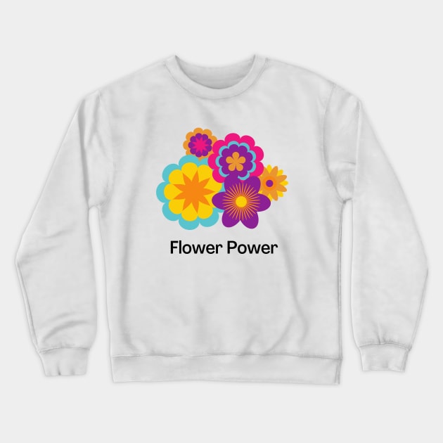 Flower Power Crewneck Sweatshirt by SplinterArt